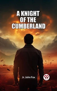 A Knight Of The Cumberland