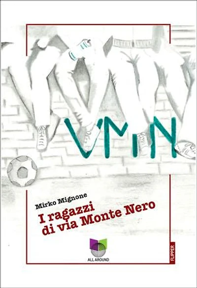 VMN: I ragazzi di via Monte Nero
