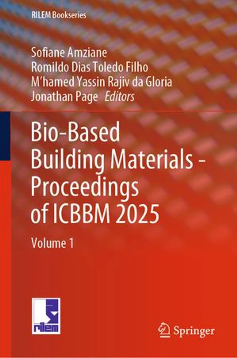 Bio-Based Building Materials - Proceedings of ICBBM 2025: Volume 1