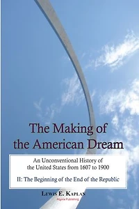 Making of the American Dream