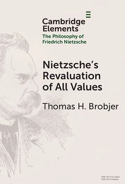 Nietzsche's Revaluation of All Values