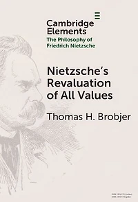 Nietzsche's Revaluation of All Values