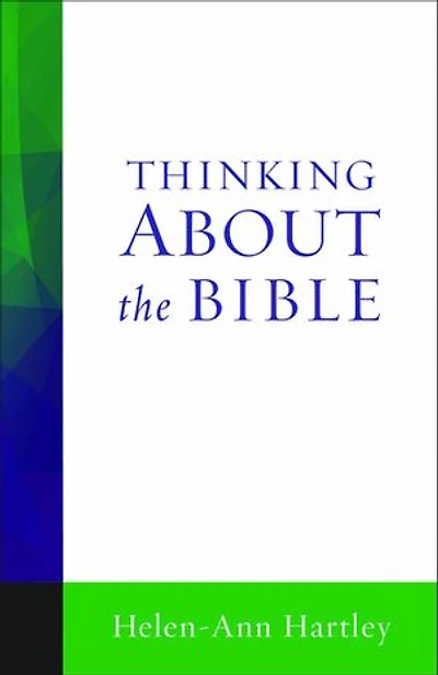 Thinking About the Bible