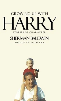 Growing Up With Harry: Stories of Character