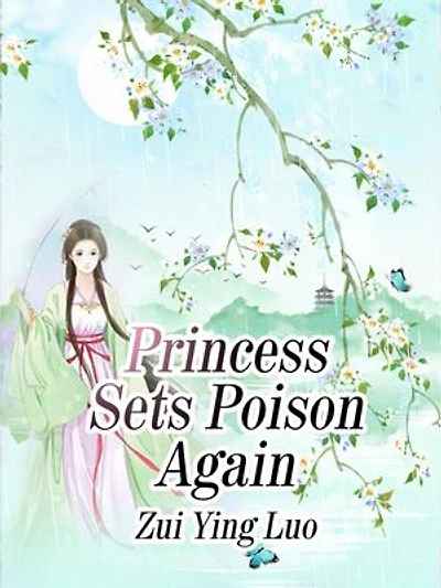 Princess Sets Poison Again: Volume