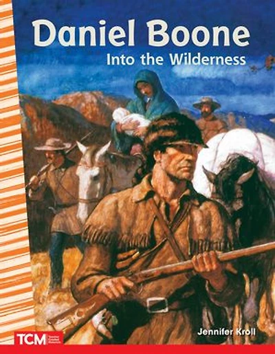 Daniel Boone: Into the Wilderness, 2nd Edition: Read Along or Enhanced eBook