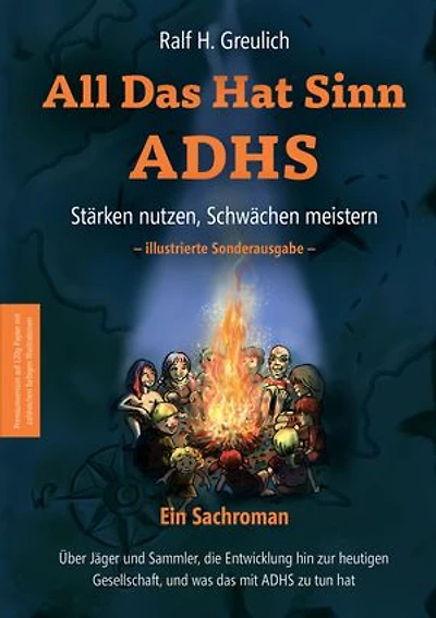 All Das Hat Sinn - ADHS: Stärken nutzen, Schwächen meistern - illustrierte Sonderausgabe