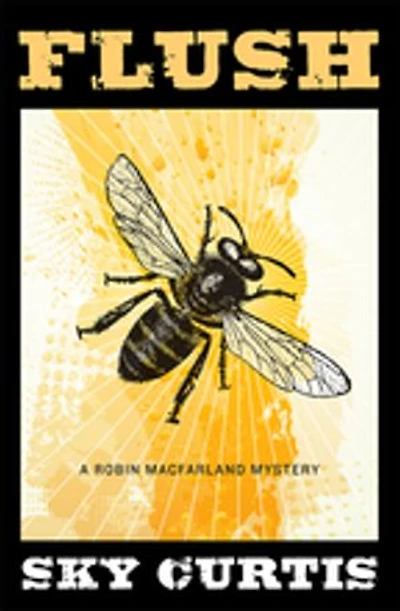 Flush: A Robin Macfarland Mystery