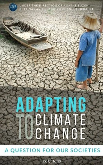 Adapting to Climate Change: A question for our societies