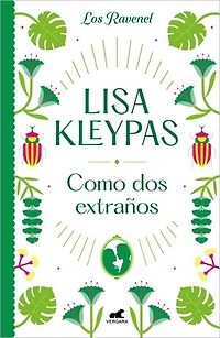 Como dos extraños (Los Ravenel 4)