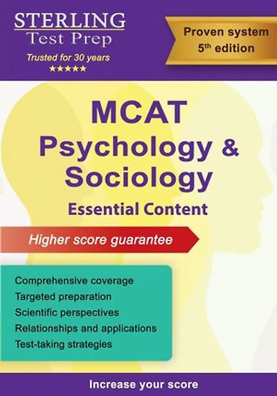 Sterling Test Prep MCAT Psychology & Sociology: Review of Psychological, Social & Biological Foundations of Behavior