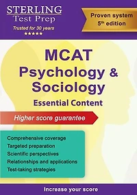 Sterling Test Prep MCAT Psychology & Sociology: Review of Psychological, Social & Biological Foundations of Behavior