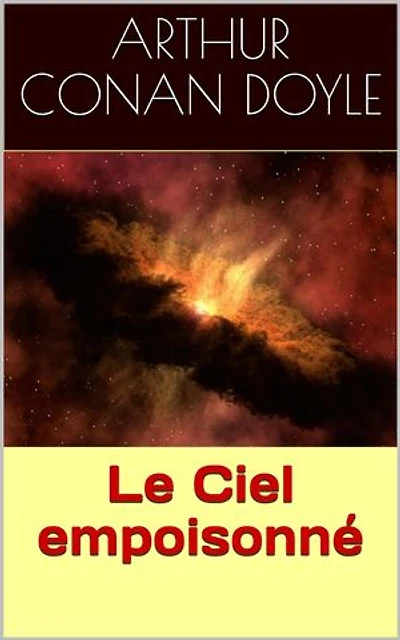 Le Ciel empoisonné