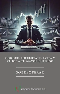 Sobreoperar: El trading es la forma más difícil de ganar dinero fácil