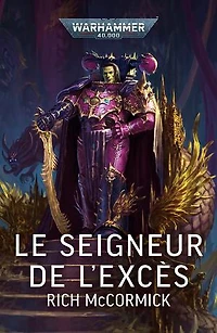 Le Seigneur de l'Excès