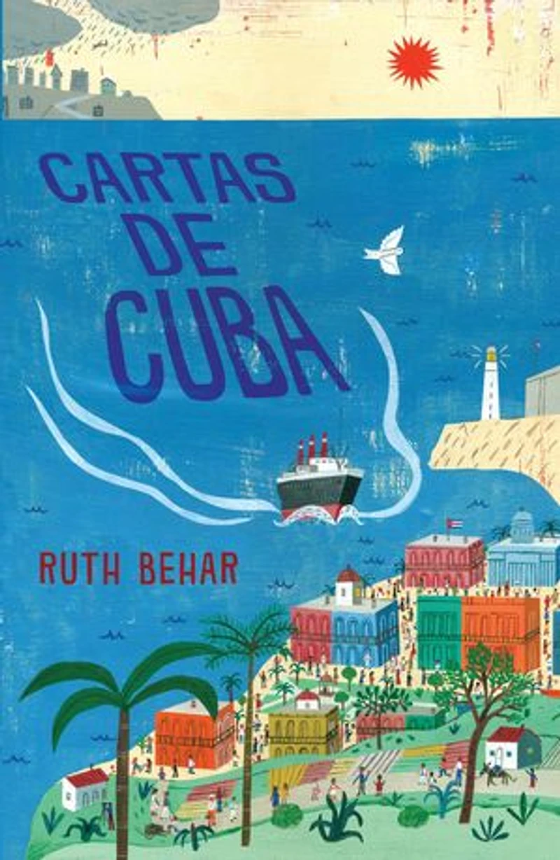 Cartas de Cuba / Letters from