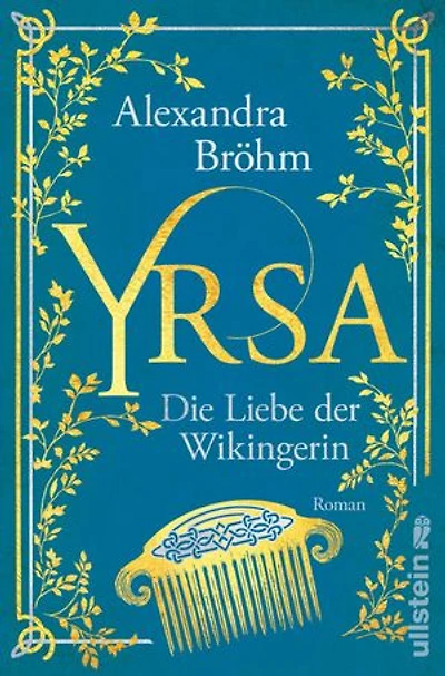 Yrsa. Die Liebe der Wikingerin: Ein romantischer Wikinger-Roman