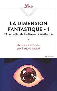 13 nouvelles de Hoffmann à Matheson: anthologie