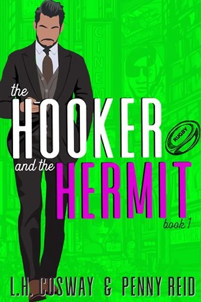 The Hooker and the Hermit: Fake Relationship Sports Romance
