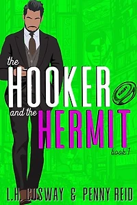 The Hooker and the Hermit: Fake Relationship Sports Romance
