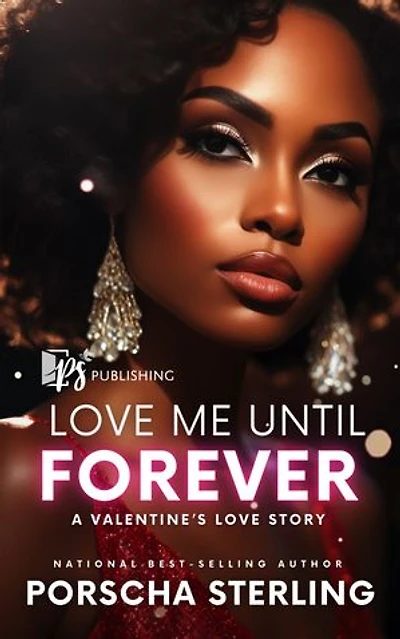 Love Me Until Forever: A Valentine's Love Story