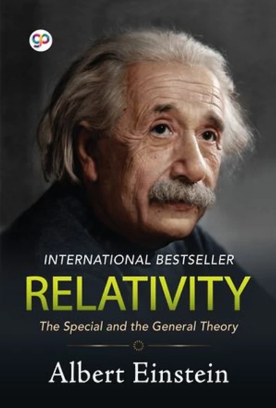 Relativity: The Special and the General Theory: International Bestseller