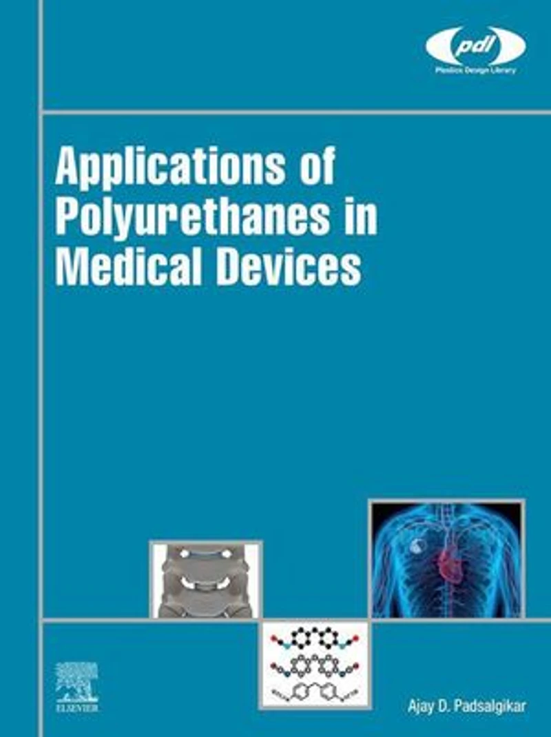 Applications Of Polyurethanes Medical Devices