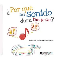 ¿Por qué mi sonido dura tan poco?