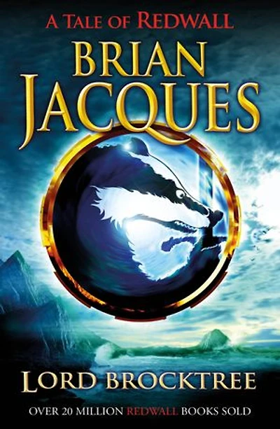 Lord Brocktree: The thirteenth book in the beloved, bestselling Redwall saga
