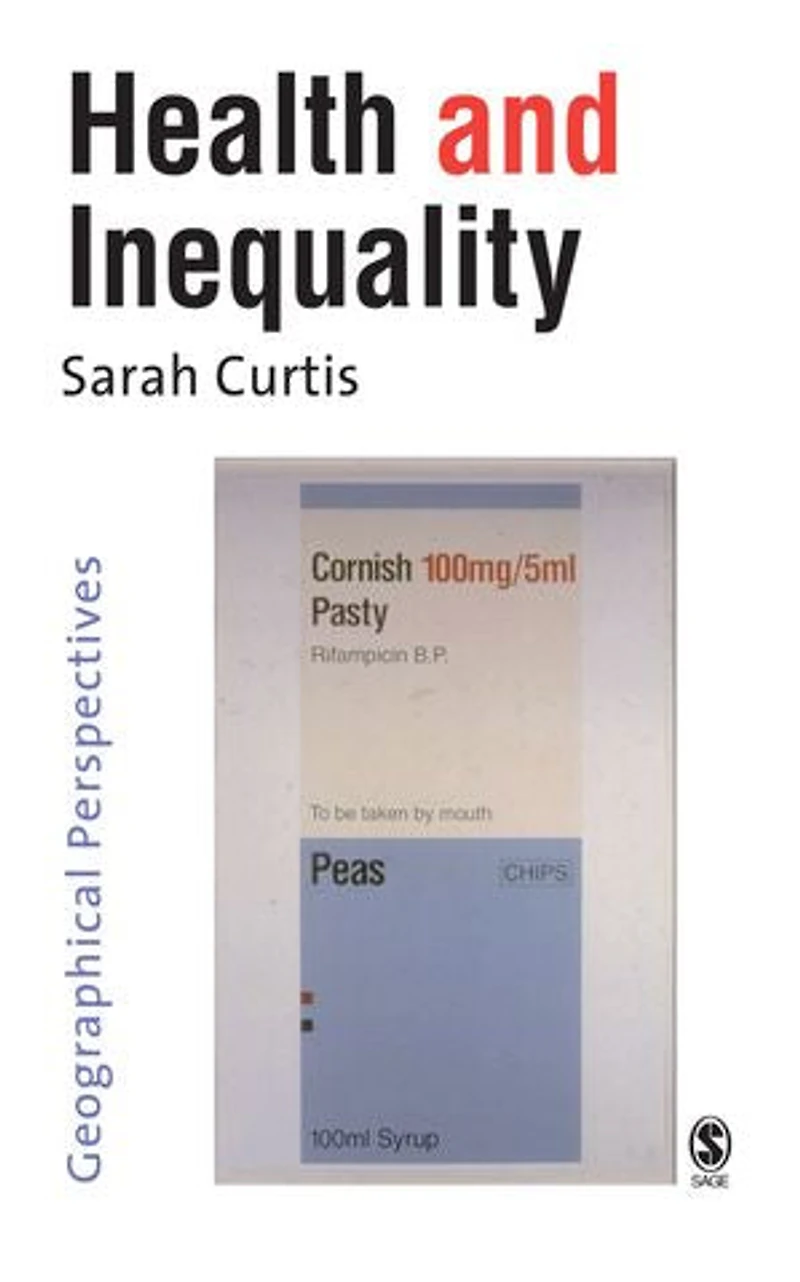Health and Inequality: Geographical Perspectives