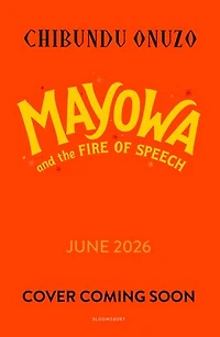 Mayowa and the Fire of Speech