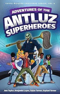 Adventures of the Antluz Superheros