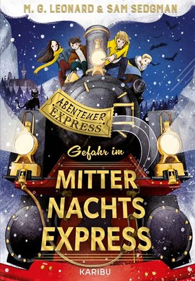 Abenteuer-Express (Band 4) – Gefahr im Mitternachtsexpress: Abenteuerliches Kinderbuch für Jungen und Mädchen ab 10 über aufregende Zugreise mit Schauplatz Brocken im Harz