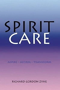 SPIRIT CARE: Aspire – Affirm – Transform
