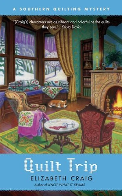 Quilt Trip: A Southern Quilting Mystery