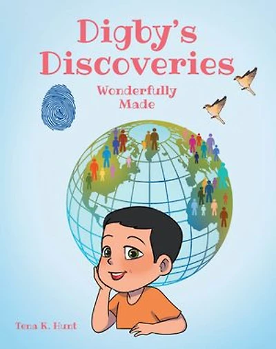 Digby's Discoveries: Wonderfully Made: Wonderfully Made