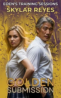 Golden Submission: The Order of Service Series, #1