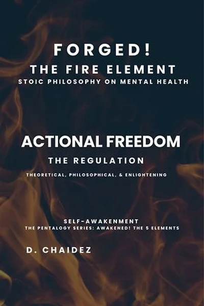 Forged! The Fire Element: Self-Controlment