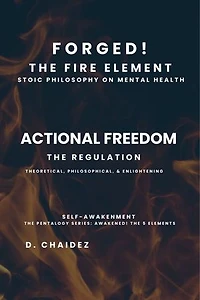 Forged! The Fire Element: Self-Controlment