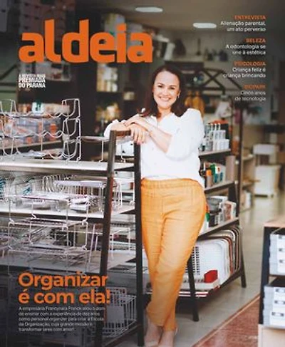 Aldeia Ed. 155 - Organizar é com ela! Empresária Francynara Franck