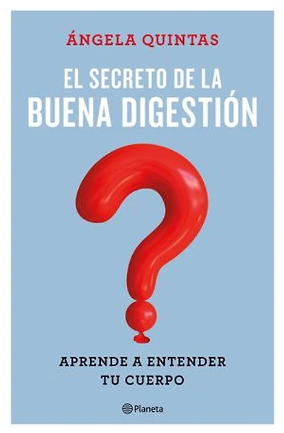 El secreto de la buena digestión: Aprende a entender tu cuerpo