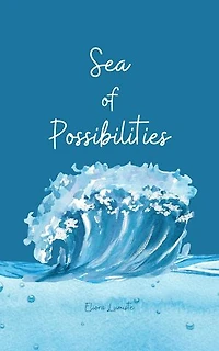 Sea of Possibilities