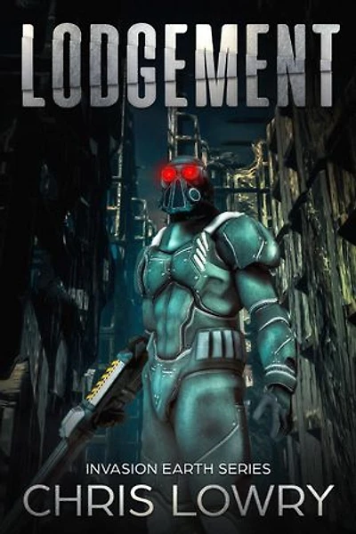 Lodgement - Invasion Earth book 3