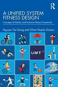 A Unified System Fitness Design: Concepts Of Holistic and Inclusive Framework