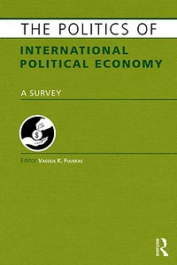 The Politics of International Political Economy