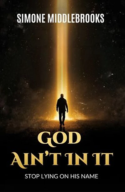 God Ain't In It: Stop Lying on His Name