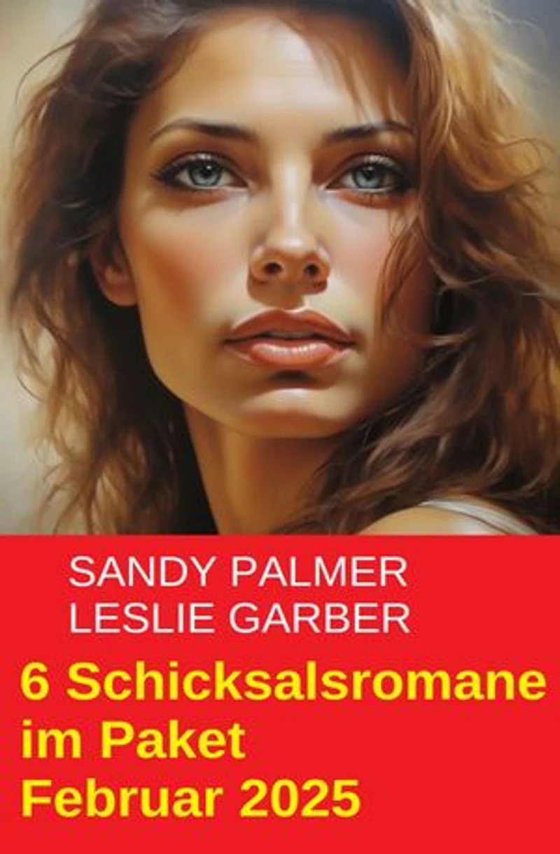 6 Schicksalsromane im Paket Februar 2025