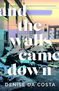 And the Walls Came Down