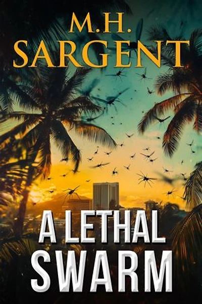 A Lethal Swarm: A FROG Spy Thriller