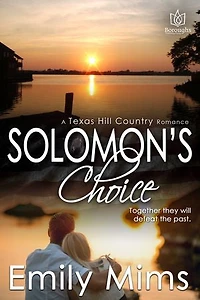 Solomon's Choice: Texas Hill Country, #1